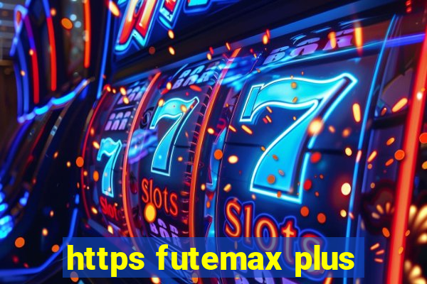 https futemax plus